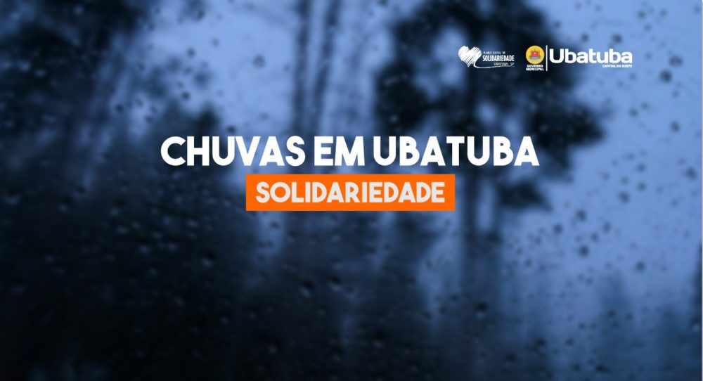 Fundo social solicita doações para ajudar pessoas afetadas pelas chuvas – Prefeitura Municipal de Ubatuba