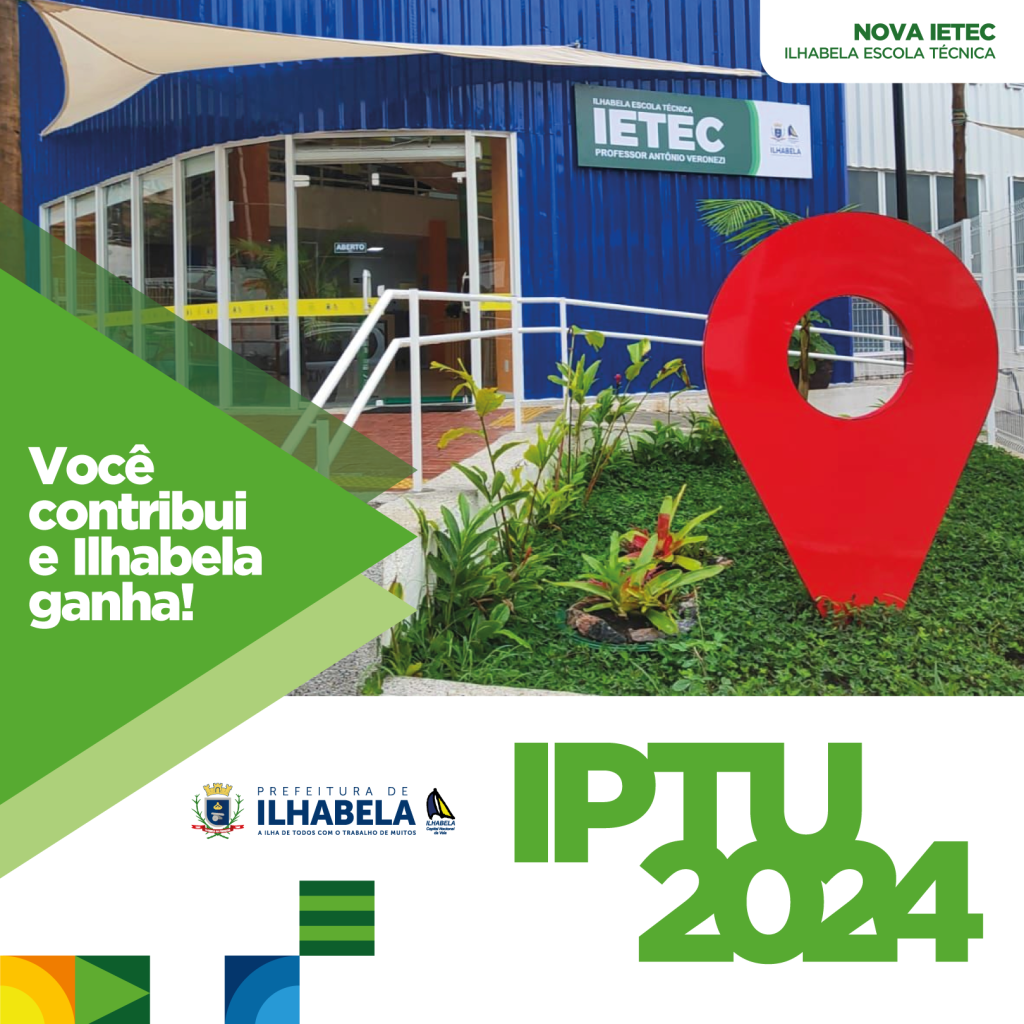 Ilhabela divulga cronograma de pagamento do IPTU 2024
